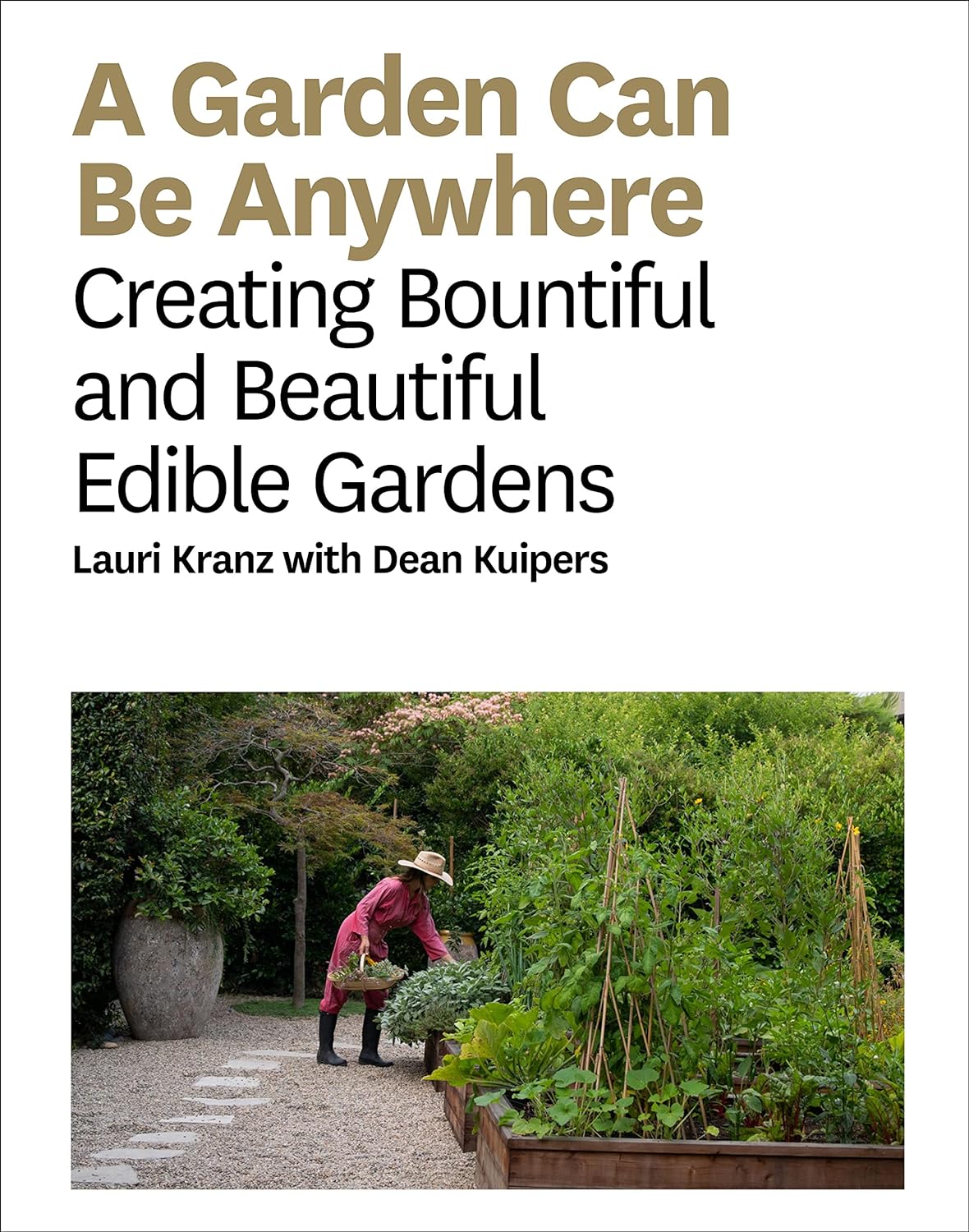 A Garden Can be Anywhere