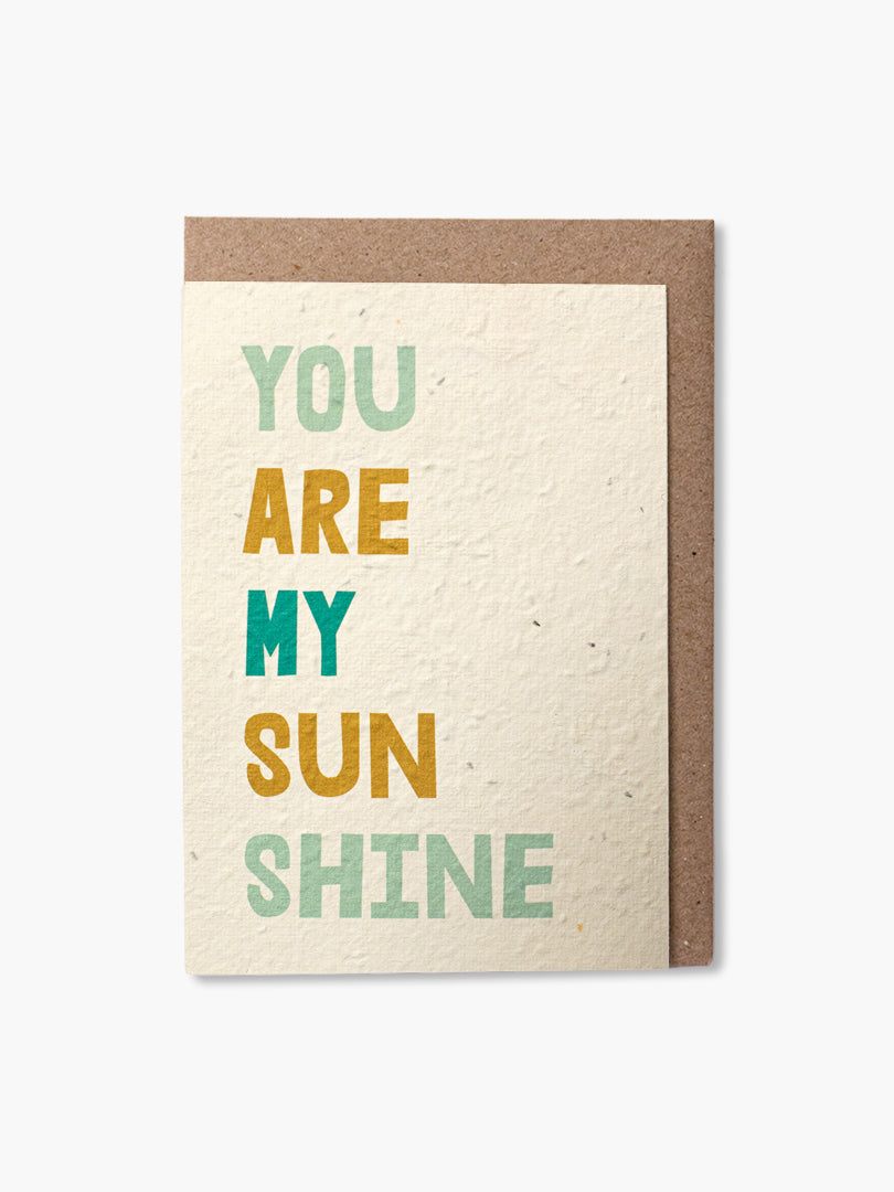 Plantable Card - You are my Sunshine